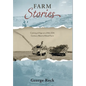 Farm Stories: Coming of Age on a Mid-20th Century Alberta Mixed Farm