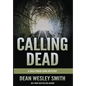 Calling Dead: A Cold Poker Gang Mystery