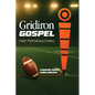 Gridiron Gospel: Faith That Moves Chains