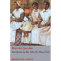 Incidents in the Life of a Slave Girl