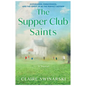 The Supper Club Saints