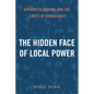 The Hidden Face of Local Power: Appointed Boards and the Limits of Democracy