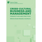 Cross-Cultural Business and Management: Perspectives and Practices