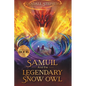 Samuil and the Legendary Snow Owl
