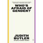 Who's Afraid of Gender?