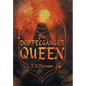 The Doppelgänger Queen