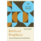 Biblical Prophecy: Learn to Discern and Apply Divine Prophecy