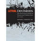 Lethal Decisions: The Unnecessary Deaths of Women and Children from HIV/AIDS