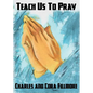 Teach Us to Pray