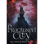 The Fractured City