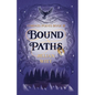 Bound Paths