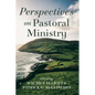Perspectives on Pastoral Ministry