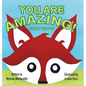 You Are Amazing!: Finley the Fox