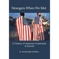 Strangers When We Met: A Century of American Community in Kuwait