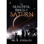 The Beautiful Rings of Saturn