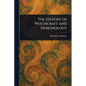 The History of Witchcraft and Demonology