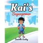 Kai's Superpower