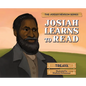 Josiah Learns to Read: The Josiah Henson Series