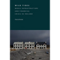 Wild Tides: Media Infrastructure and Financial Crisis in Ireland