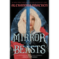 The Mirror of Beasts