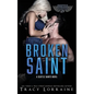 Broken Saint