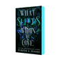 What Sleeps Within the Cove: Of Flesh & Bone, Book Four