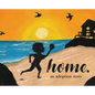 Home.: an adoption story