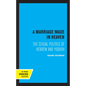 A Marriage Made in Heaven: The Sexual Politics of Hebrew and Yiddish Volume 7