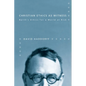 Christian Ethics as Witness: Barth's Ethics for a World at Risk