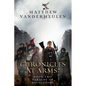 Chronicles at Arms: Book 2 - Heralds of Revolution