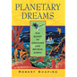 Planetary Dreams: The Quest to Discover Life Beyond Earth
