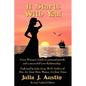 It Starts With You! Every Woman's Guide to personal growth and a successful Love Relationship.