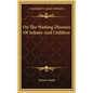 On The Wasting Diseases Of Infants And Children