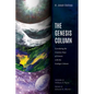 The Genesis Column: Correlating the Creation Days of Genesis with the Geologic Column