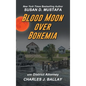 Blood Moon Over Bohemia