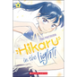 Hikaru in the Light! (Volume 2)