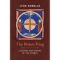 The Broken Ring: A History and Theory of the Symbol
