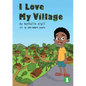 I Love My Village