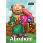 Abraham - Bible People: The short story of Abraham