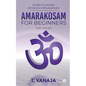 Amarakosam for Beginners: Word to Word Detailed Explanation