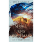The Strike of the Red Horseman