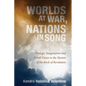 Worlds at War, Nations in Song: Dialogic Imagination and Moral Vision in the Hymns of the Book of Revelation