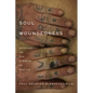 Soul Woundedness: Spirituality on the Streets of Seattle