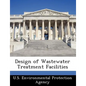 Design of Wastewater Treatment Facilities