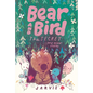 Bear and Bird: The Secret and Other Stories