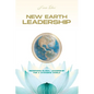 New Earth Leadership: Redefining Global Leadership for a Changing World