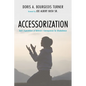 Accessorization: God's Expectations of Believers-Consequences for Disobedience