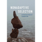 Nonadaptive Selection: An Evolutionary Source of Ecological Laws