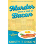 Murder With a Side of Bacon