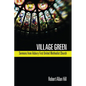 Village Green: Sermons from Asbury First United Methodist Church